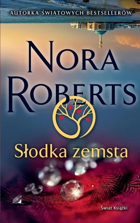 Słodka zemsta, Nora Roberts