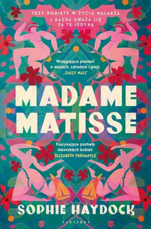 Madame Matisse, Sophie Haydock