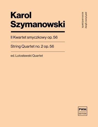 II kwartet smyczkowy, op. 56, Karol Szymanowski