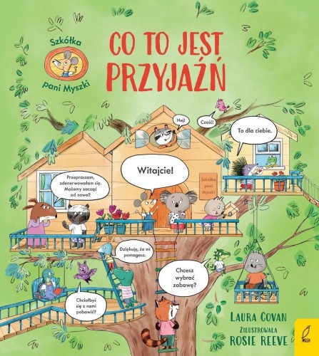 Szkółka pani Myszki T.2 Co to jest przyjaźń