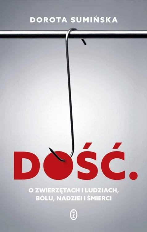 Dość!, Dorota Sumińska