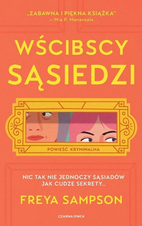Wścibscy sąsiedzi, Freya Sampson