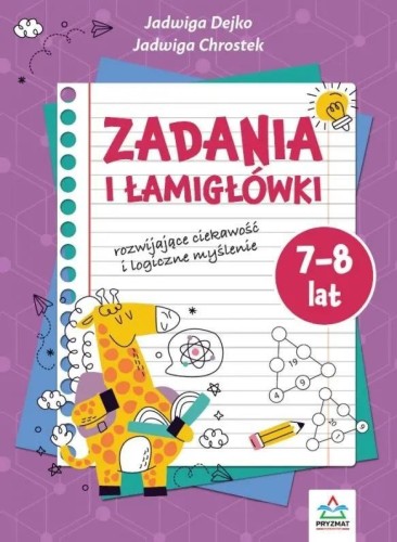 Zadania i łamigłowki 7-8 lat