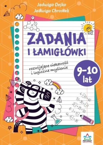Zadania i łamigłowki 9-10 lat