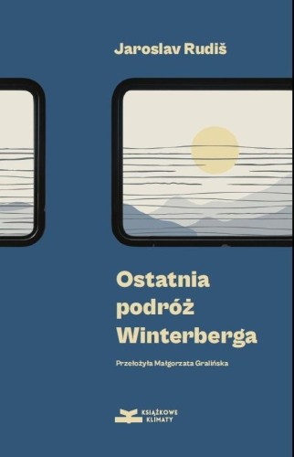Ostatnia podróż Winterberga, Jaroslav Rudis