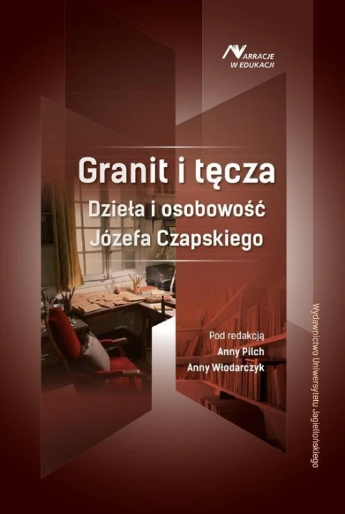 Granit i tęcza, red. Anna Pilch, Anna Włodarczyk