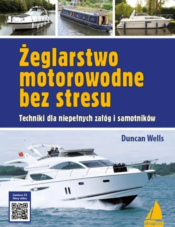 Żeglarstwo motorowodne bez stresu, Wells Duncan