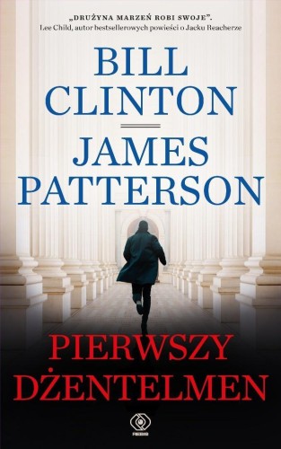 Pierwszy dżentelmen, Bill Clinton, James Patterson