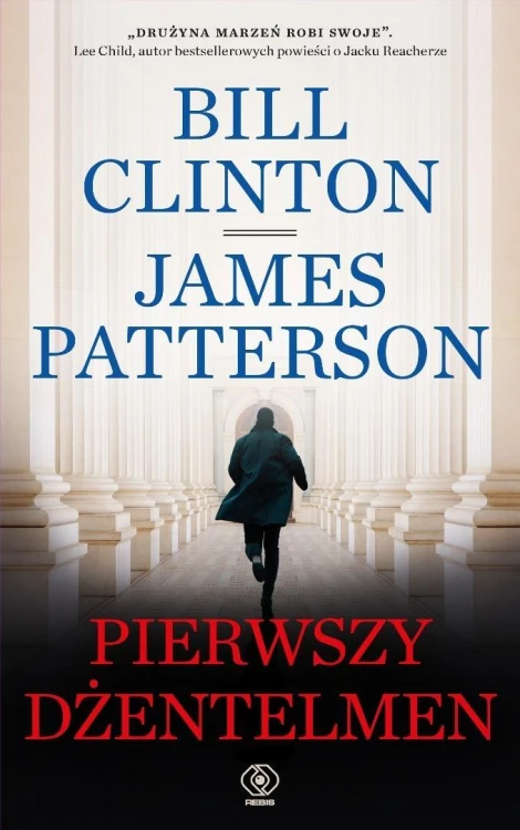 Pierwszy dżentelmen, Bill Clinton, James Patterson