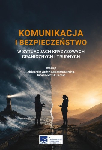 Komunikacja i bezpieczeństwo w sytuacjach...