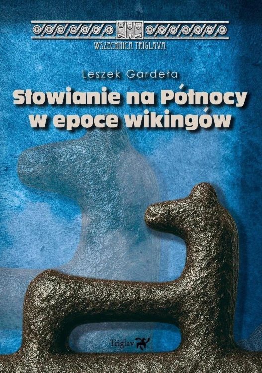 Słowianie na Północy w epoce wikingów