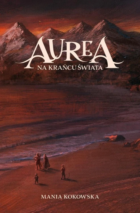 Aurea T.1 Na Krańcu Świata, Mania Kokowska