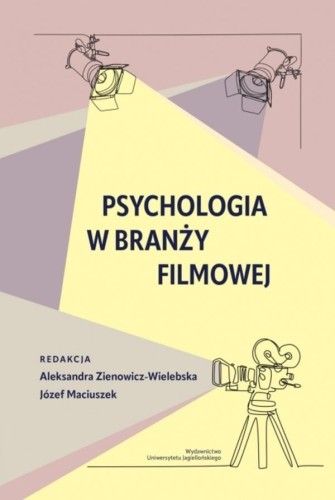 Psychologia w branży filmowej, praca zbiorowa