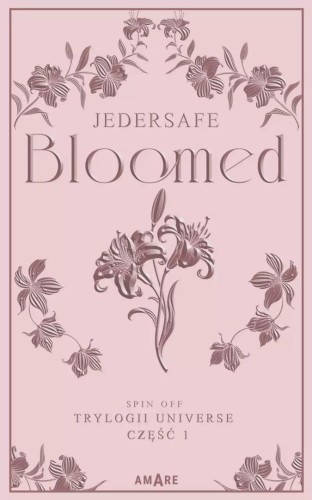 Bloomed, Jedersafe