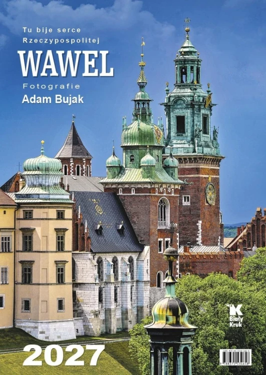 Kalendarz 2027 ścienny Wawel. Tu bije serce...