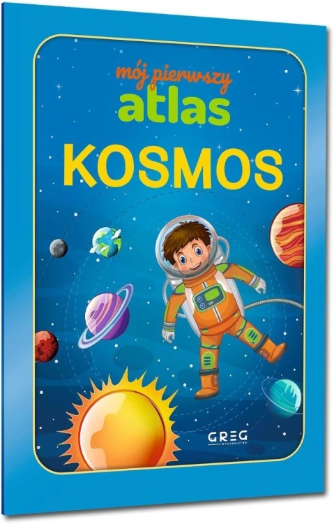 Mój pierwszy atlas. Kosmos, Julia Lewicka