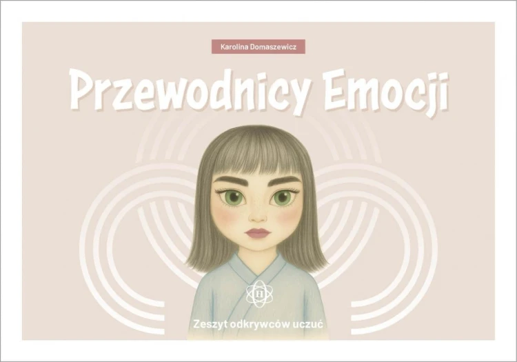 Przewodnicy Emocji. Zeszyt odkrywców uczuć