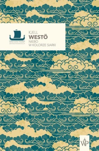 Niebo w kolorze siarki, Kjell Westo