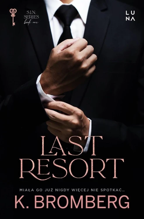 Last Resort, K. Bromberg