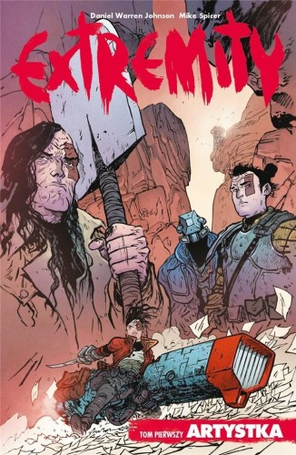 Extremity T.1, Daniel Warren Johnson