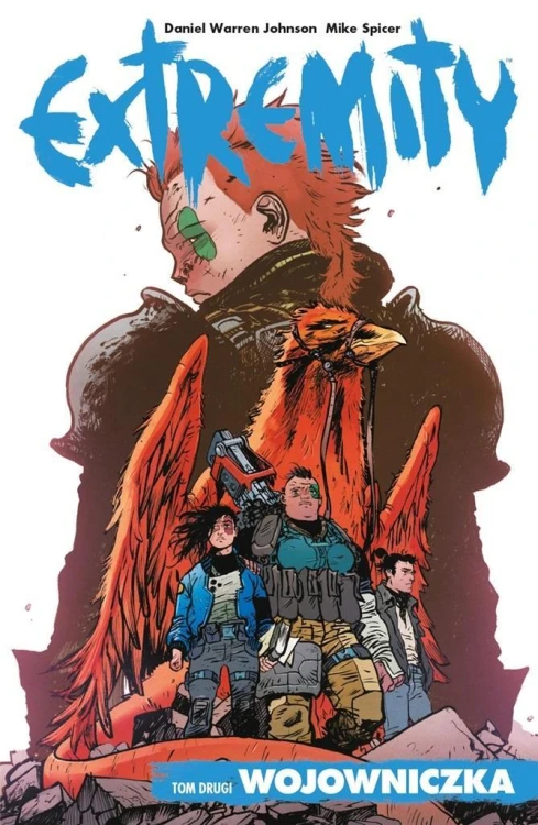 Extremity T.2, Daniel Warren Johnson, Mike Spicer