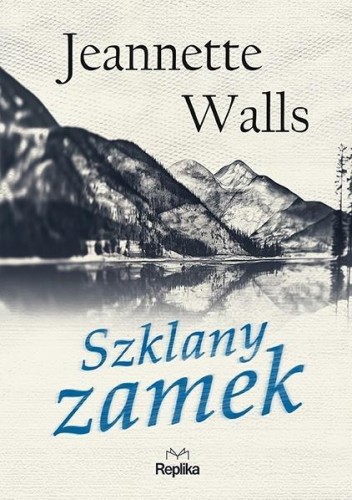 Szklany zamek, Jeannette Walls