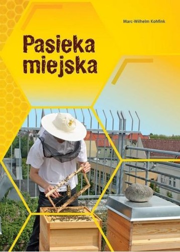 Pasieka miejska, Marc-Wilhelm Kohfink