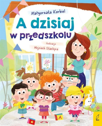 A dzisiaj w przedszkolu, Małgorzata Korbiel