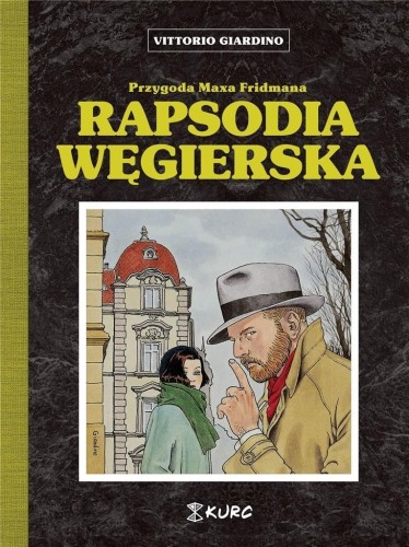 Rapsodia węgierska, Vittorio Giardino