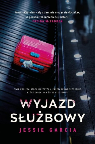 Wyjazd służbowy, Jessie Garcia