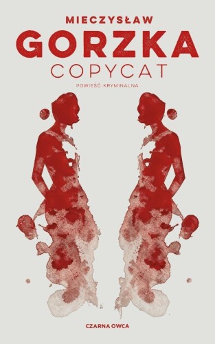Copycat, Mieczysław Gorzka