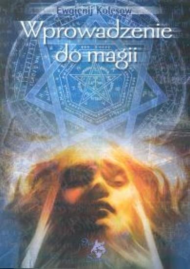 Wprowadzenie do magii, Kolesow Ewgienij