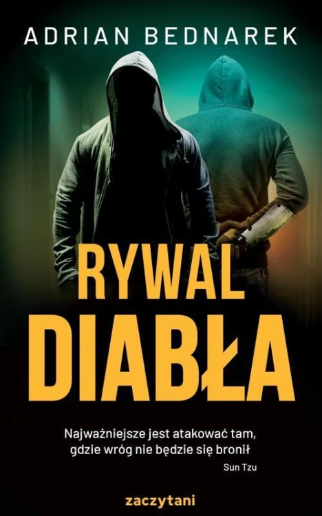 Rywal diabła, Adrian Bednarek