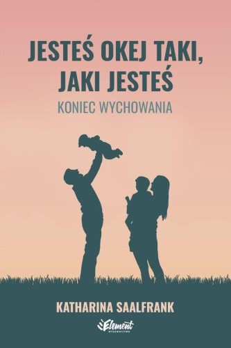 Jesteś okej taki, jaki jesteś, Katharina Saalfrank