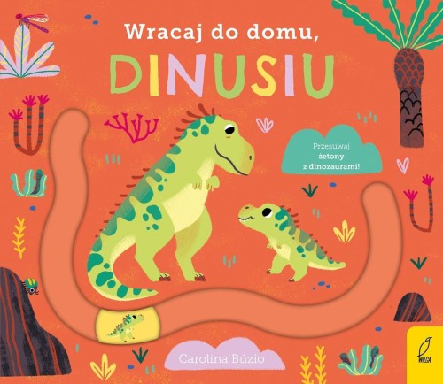 Wracaj do domu, dinusiu, Carolina Buzio