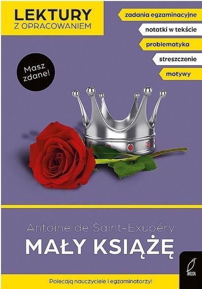 Mały książę. Lektury z opracowaniem