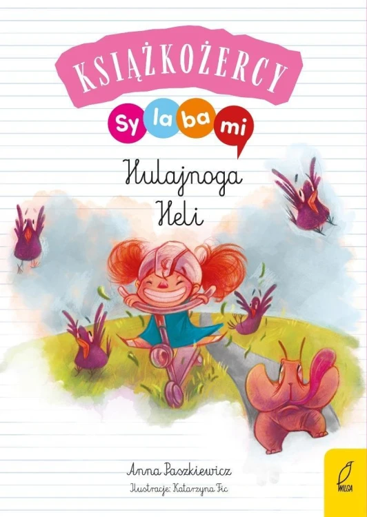 Książkożercy. Sylabami. Hulajnoga Heli