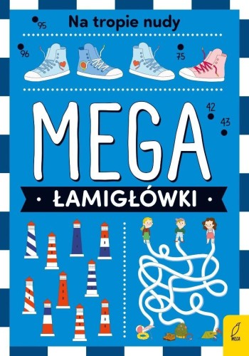 Mega łamigłówki. Na tropie nudy, praca zbiorowa