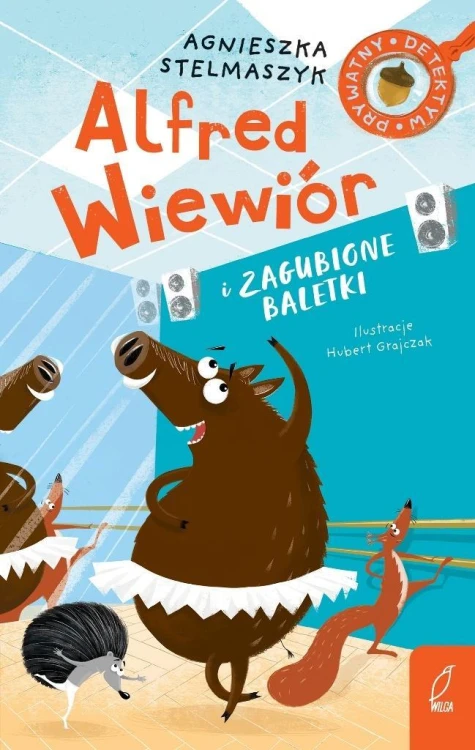Alfred Wiewiór i zagubione baletki T.7