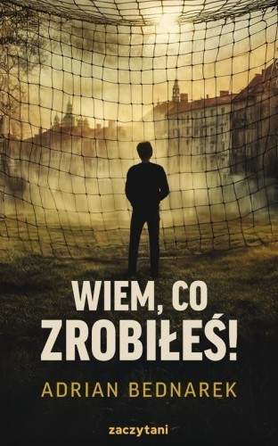 Wiem, co zrobiłeś!, Adrian Bednarek