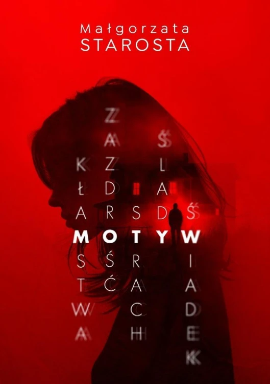 Motyw, Małgorzata Starosta