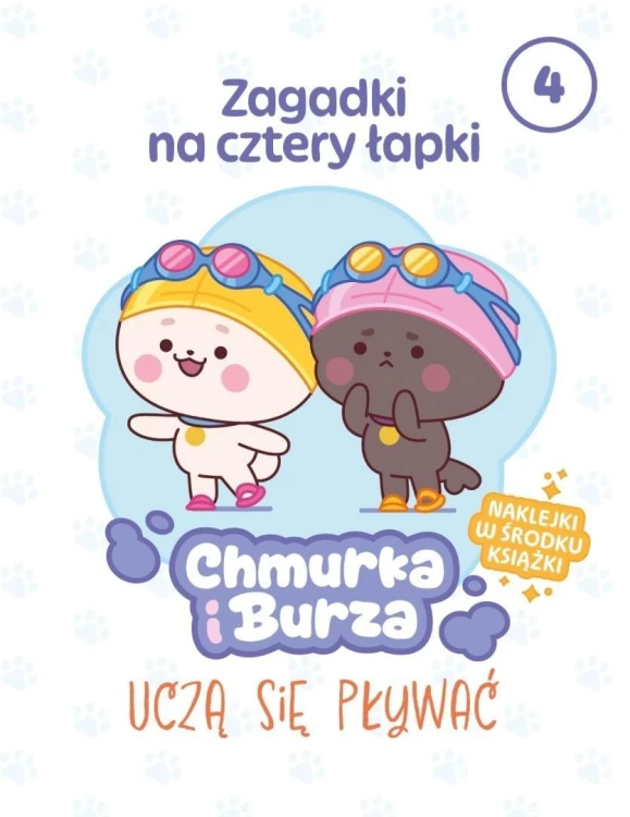 Zagadki na cztery łapki T.4 Chmurka i Burza uczą..