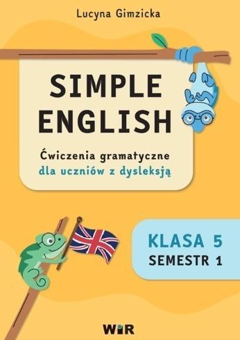 Simple English kl.5 Ćw. z gramatyki dla uczniów...