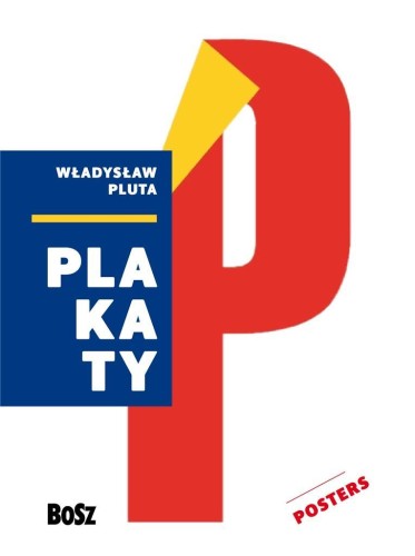 Pluta. Plakaty, Władysław Pluta