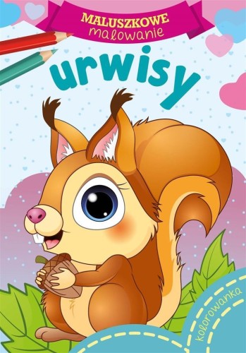 Maluszkowe malowanie. Urwisy, Wydawnictwo Skrzat