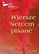Wiersze sercem pisane 17, praca zbiorowa
