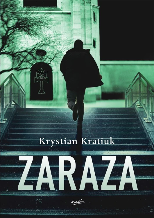 Zaraza, Krystian Kratiuk