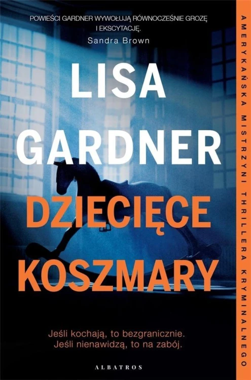 Dziecięce koszmary, Lisa Gardner
