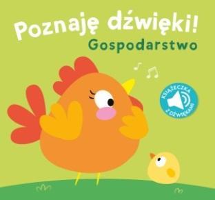 Poznaję dźwięki. Gospodarstwo, praca zbiorowa