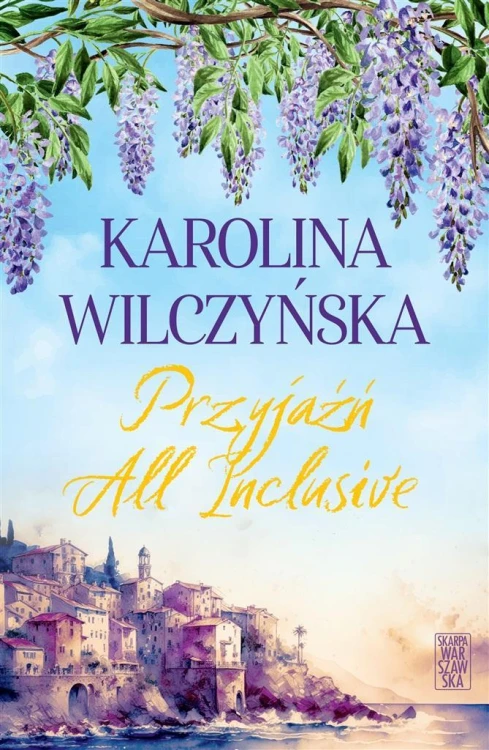 Przyjaźń All Inclusive, Karolina Wilczyńska